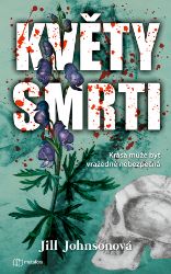 Květy smrti - Thrillery Květy smrti