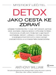 Mystický léčitel: Detox jako cesta ke zdraví Mystický léčitel: Detox jako cesta ke zdraví