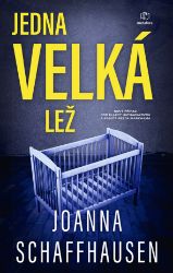 Jedna velká lež Jedna velká lež