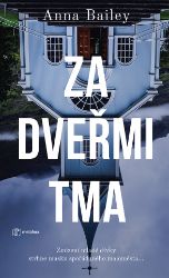 Za dveřmi tma - Thrillery Za dveřmi tma