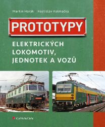 Prototypy elektrických lokomotiv, jednotek a vozů Prototypy elektrických lokomotiv, jednotek a vozů