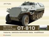 Obrněný transportér OT - 810 Obrněný transportér OT - 810