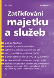 Zatřiďování majetku a služeb - Ekonomie a finance Zatřiďování majetku a služeb