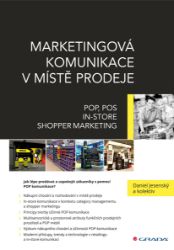 Marketingová komunikace v místě prodeje - Marketing a management Marketingová komunikace v místě prodeje