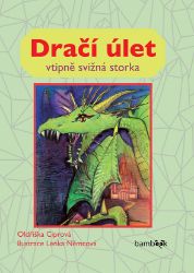 Dračí úlet Dračí úlet