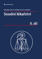 Soudní lékařství II. díl - Lékařská literatura e-knihy Soudní lékařství II. díl