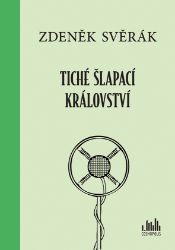 Tiché šlapací království Tiché šlapací království