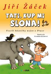 Tati, kup mi slona! Tati, kup mi slona!