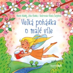 Velká pohádka o malé víle Velká pohádka o malé víle