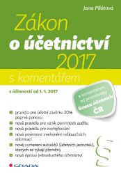 Zákon o účetnictví 2017 - Ekonomie a finance Zákon o účetnictví 2017
