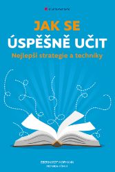 Jak se úspěšně učit Jak se úspěšně učit