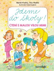 Jdeme do školy! - Pro děti a mládež Jdeme do školy!