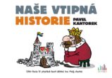 Naše vtipná historie Naše vtipná historie