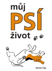 Můj psí život – Bígl Bertík znovu na scéně Můj psí život – Bígl Bertík znovu na scéně