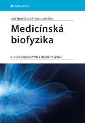 Medicínská biofyzika - Lékařská literatura e-knihy Medicínská biofyzika