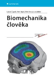Biomechanika člověka - Lékařská literatura e-knihy Biomechanika člověka