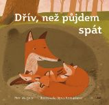 Dřív než půjdem spát Dřív než půjdem spát