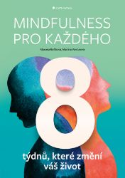 Mindfulness pro každého - Komunikace Mindfulness pro každého