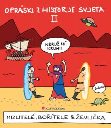 Opráski zhistorje svjeta II - Produkty Opráski zhistorje svjeta II