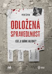 Odložená spravedlnost Odložená spravedlnost