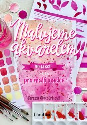 Malujeme akvarelem Malujeme akvarelem