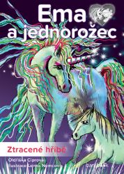 Ema a jednorožec - Ztracené hříbě Ema a jednorožec - Ztracené hříbě