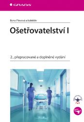 Ošetřovatelství I - Literatura pro zdravotní sestry e-knihy Ošetřovatelství I