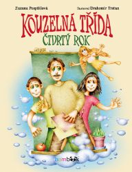 Kouzelná třída – čtvrtý rok Kouzelná třída – čtvrtý rok