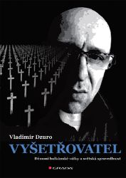 Vyšetřovatel Vyšetřovatel