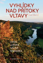 Vyhlídky nad přítoky Vltavy Vyhlídky nad přítoky Vltavy