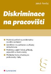 Diskriminace na pracovišti Diskriminace na pracovišti