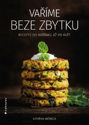 Vaříme beze zbytku Vaříme beze zbytku