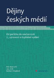 Dějiny českých médií Dějiny českých médií