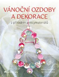 Vánoční ozdoby a dekorace - Umění, kultura a řemesla Vánoční ozdoby a dekorace