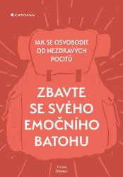 Zbavte se svého emočního batohu Zbavte se svého emočního batohu