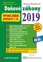 Daňové zákony 2019 - Hana Marková - Ekonomie a finance Daňové zákony 2019