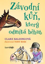 Závodní kůň, který odmítá běhat Závodní kůň, který odmítá běhat