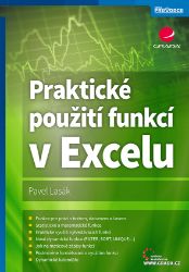 Praktické použití funkcí v Excelu Praktické použití funkcí v Excelu