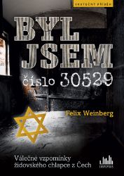 Byl jsem číslo 30529 Byl jsem číslo 30529