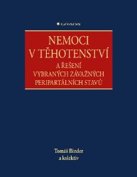 Nemoci v těhotenství Nemoci v těhotenství
