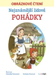 Nejznámější lidové pohádky - Obrázkové čtení Nejznámější lidové pohádky - Obrázkové čtení