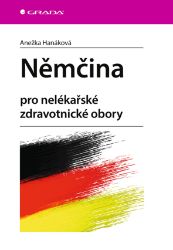 Němčina - Management a jazyky ve zdravotnictví e-knihy Němčina