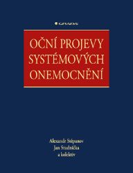 Oční projevy systémových onemocnění Oční projevy systémových onemocnění