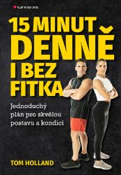 15 minut denně i bez fitka 15 minut denně i bez fitka