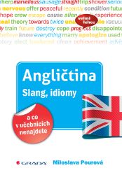 Angličtina Slang, idiomy a co v učebnicích nenajdete - Anglické e-slovníky Angličtina Slang, idiomy a co v učebnicích nenajdete