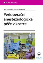 Perioperační anesteziologická péče v kostce Perioperační anesteziologická péče v kostce