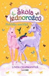 Škola jednorožců – Přehlídka mazlíčků Škola jednorožců – Přehlídka mazlíčků