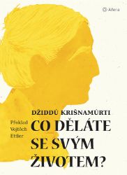 Co děláte se svým životem? Co děláte se svým životem?