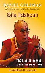 Síla lidskosti, Dalajlama a jeho vize pro náš svět