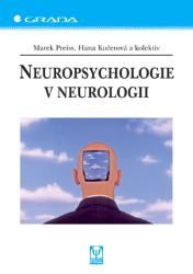 Neuropsychologie v neurologii - Psychologie Neuropsychologie v neurologii